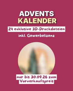 Digitaler Adventskalender 2026: 3D-Druckdateien